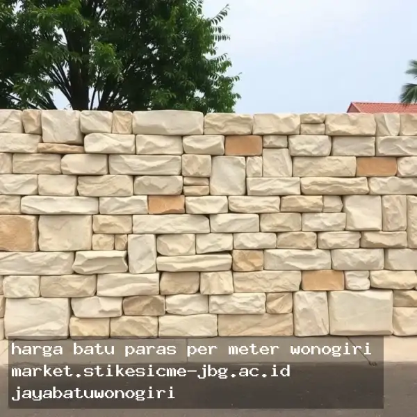 Harga Batu Paras Per Meter Wonogiri