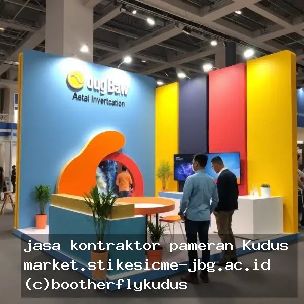 jasa kontraktor pameran Kudus