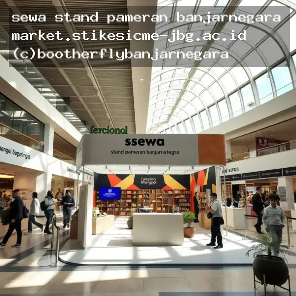sewa stand pameran banjarnegara